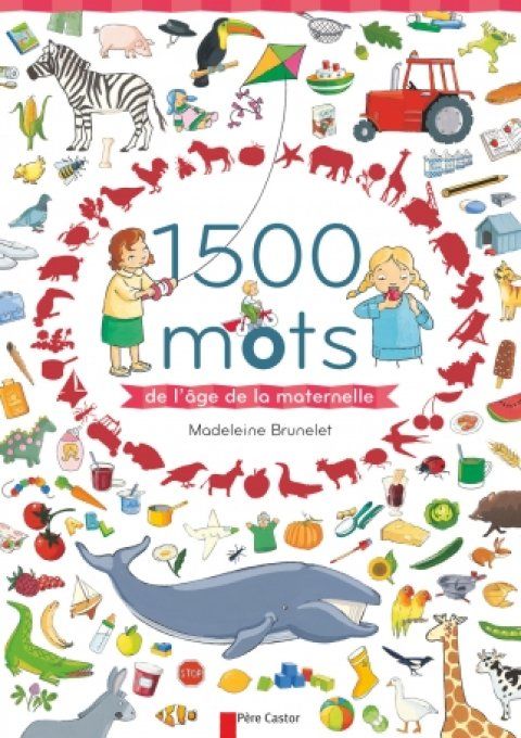 1500 mots de l'âge de la maternelle