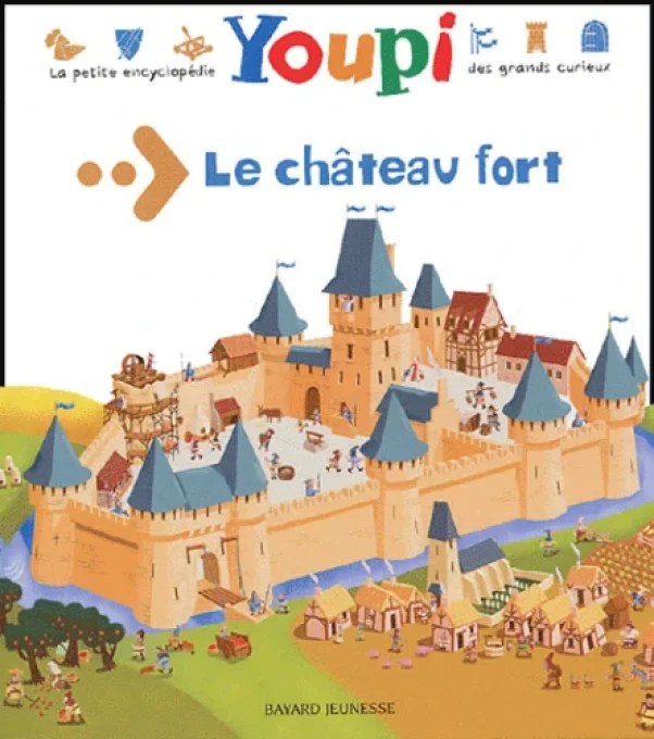 Le château fort Youpi