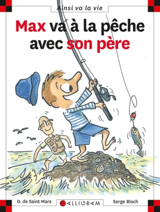 Max va à la pêche avec son père