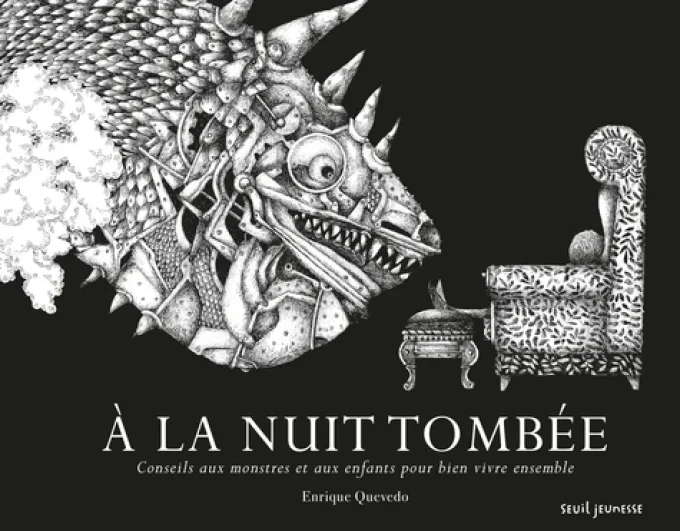 A la nuit tombée conseils aux monstres et aux enfants pour bien vivre ensemble