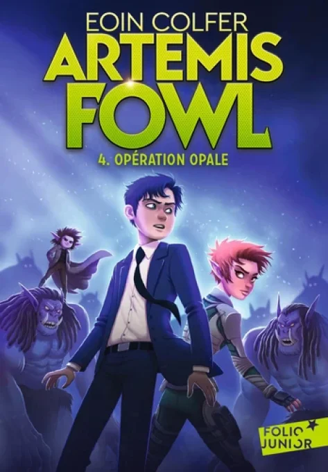 Artemis Fowl tome 4 opération finale