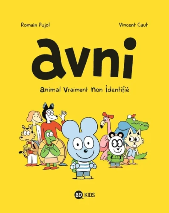 Avni Animal Vraiment Non Identifié tome 1