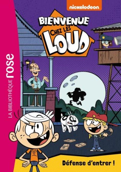 Bienvenue chez les Loud tome 19 défense d'entrer