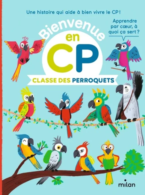 Bienvenue en CP Classe des perroquets