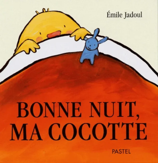 Bonne nuit, ma cocotte