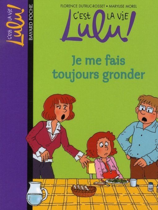 C'est la vie Lulu je me fais toujours gronder tome 14