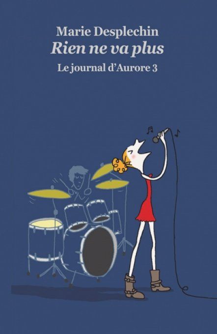 Rien ne va plus le journal d'Aurore tome 3