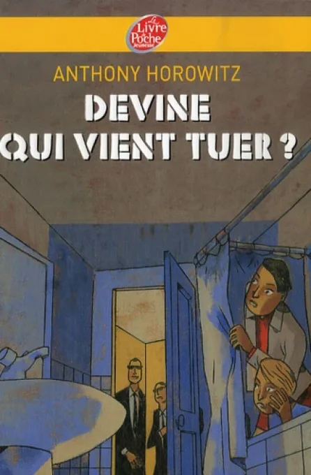 Devine qui vient tuer ?