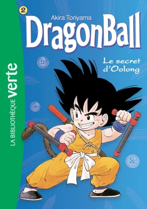 Dragonball tome 2 le secret d'Oolong