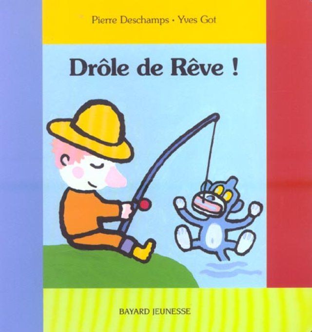 Drôle de rêve