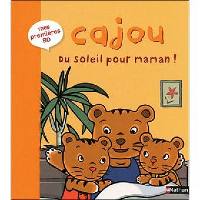 Cajou, du soleil pour maman !