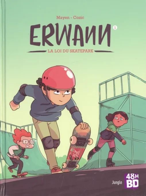 Erwann la loi du skate park tome 1