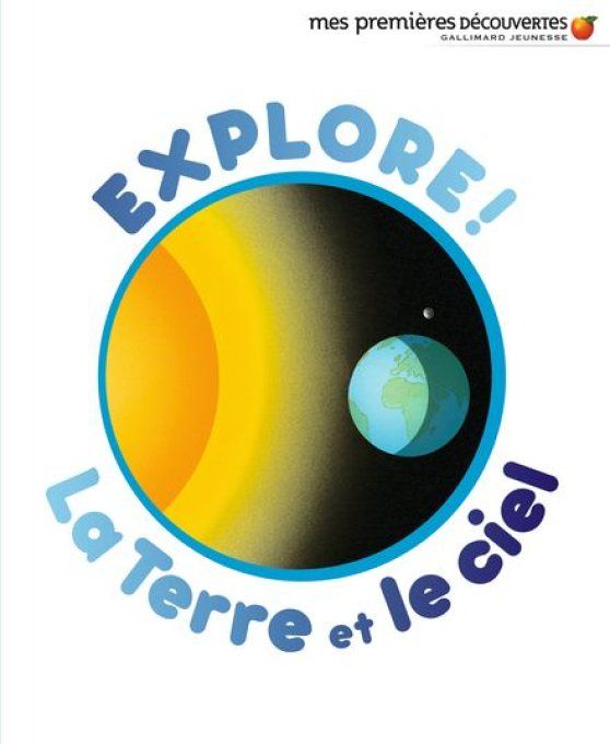 Explore la terre et le ciel