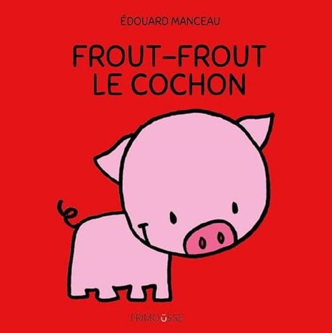 Frout-frout- le cochon