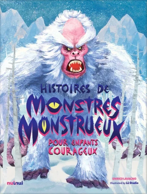 Histoires de monstres monstrueux pour enfants courageux