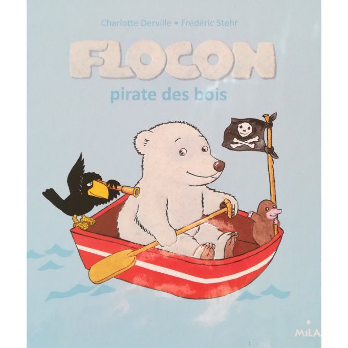 Flocon, pirate des bois