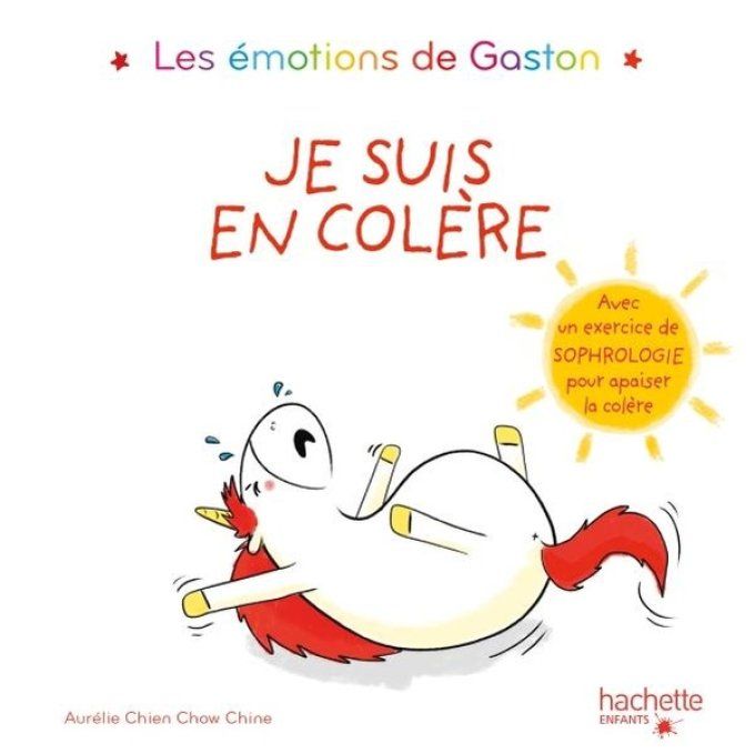 Les émotions de Gaston Je suis en colère