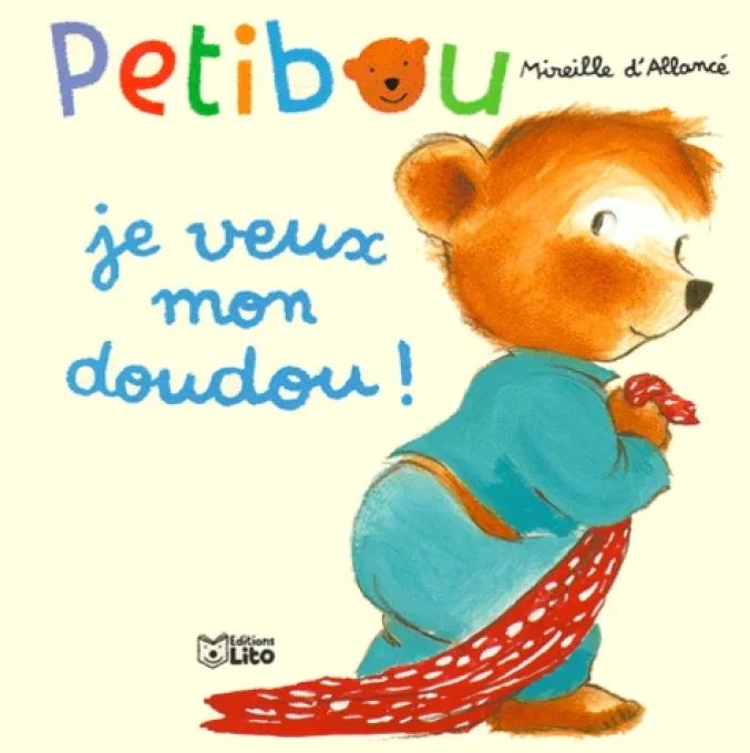 Petibou,  Je veux mon doudou !