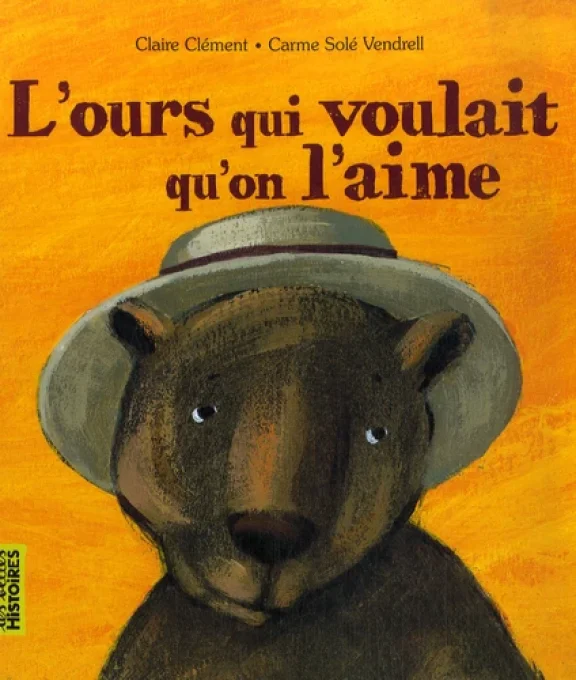 L'ours qui voulait qu'on l'aime