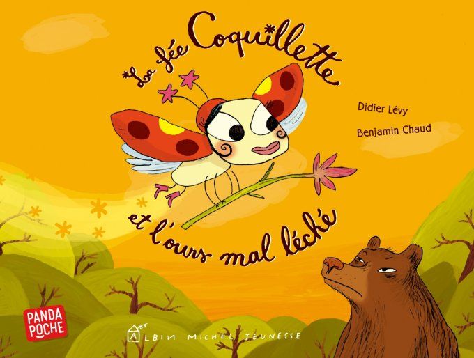 La fée Coquillette et l'ours mal léché