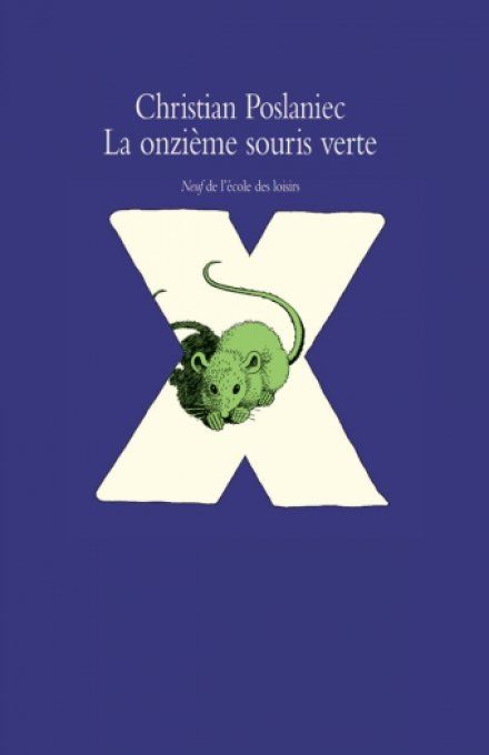 La onzième souris verte