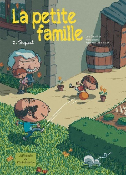 La petite famille tome 2 Biquet