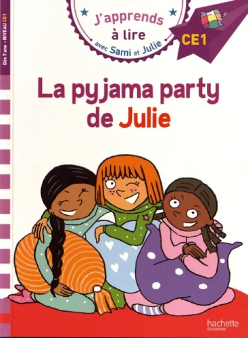 La pyjama party de Julie CE1