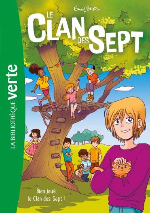 Bien joué le clan des sept tome 3