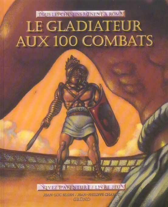 Le gladiateur aux 100 combats