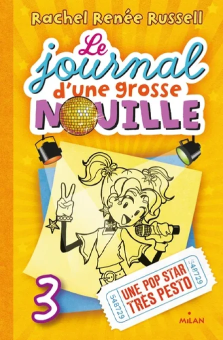 Le journal d'une grosse nouille tome 3, une star très Pesto