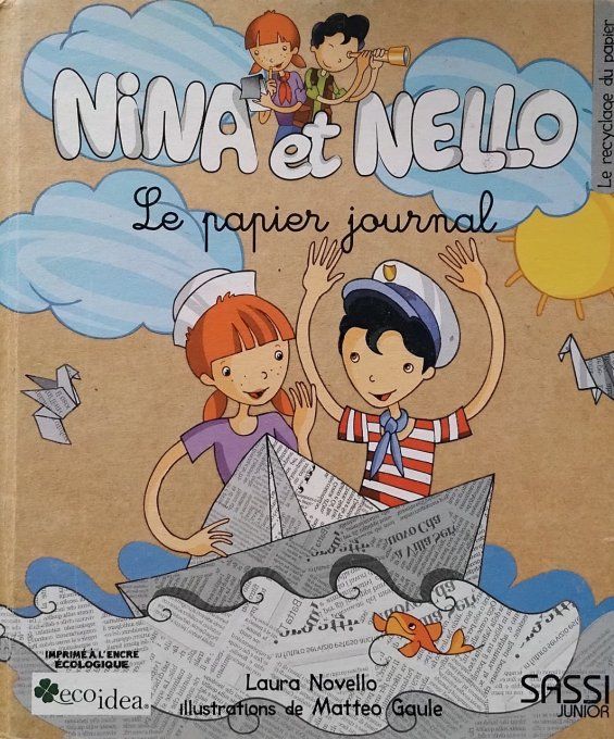 Nina et Nello le papier journal