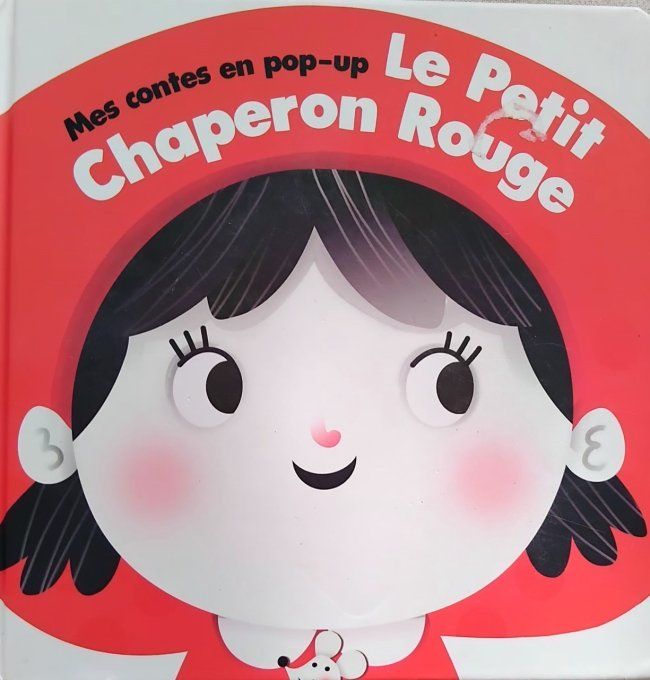 Mes contes en Pop-up le petit chaperon rouge