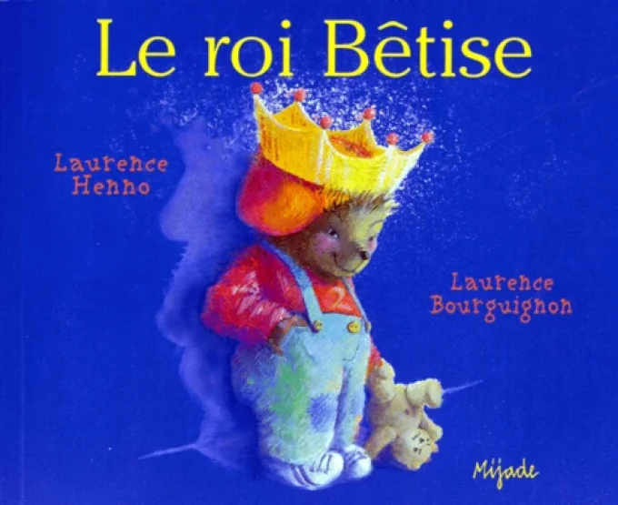 Le roi bêtise