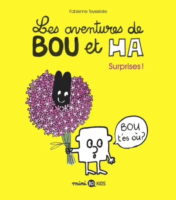 Les aventures de Bou et Ha tome 1