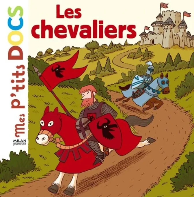 Mes p'tits docs les chevaliers