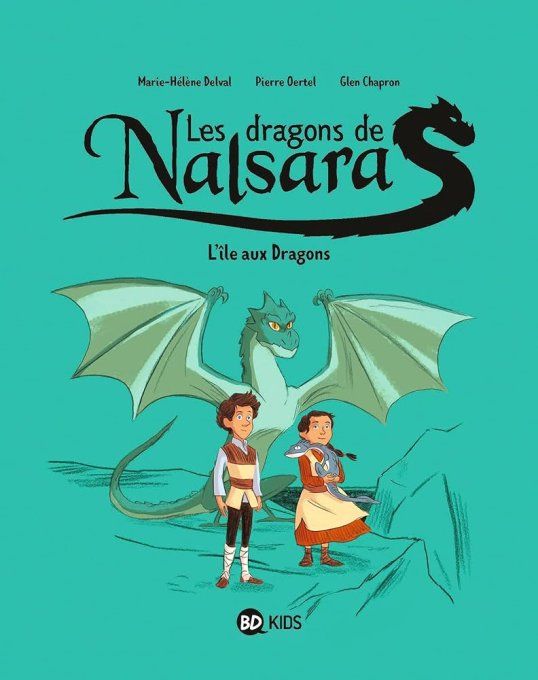 Les donjons de Nasara tome 1 l'île aux dragons