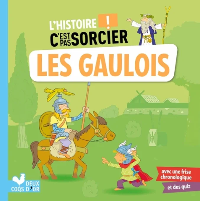 C'est pas sorcier les gaulois