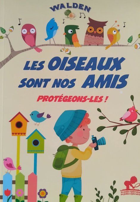 Les oiseaux sont nos amis