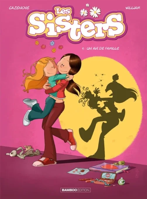 Les Sisters tome 1 un air de famille