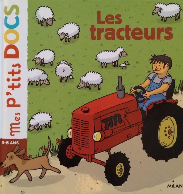 Mes p'tits docs les tracteurs