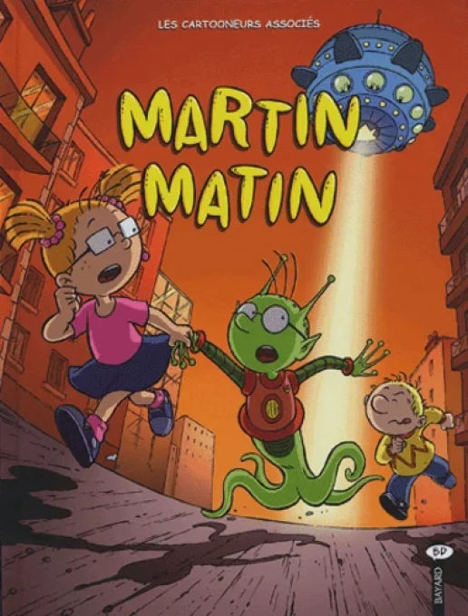 Martin Matin tome 1