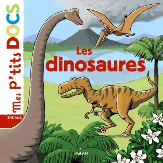 Mes p'tits docs les dinosaures