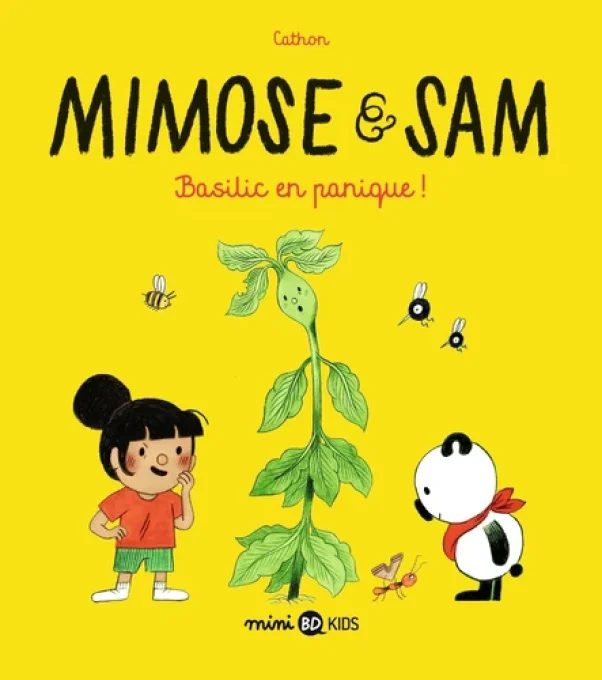 Mimose et Sam tome 1 Basilic en panique !