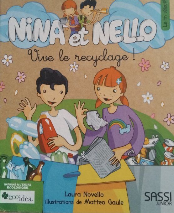 Nina et Nello vive le reyclage !