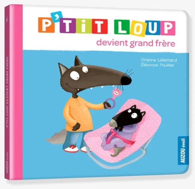 P'tit loup devient grand frère