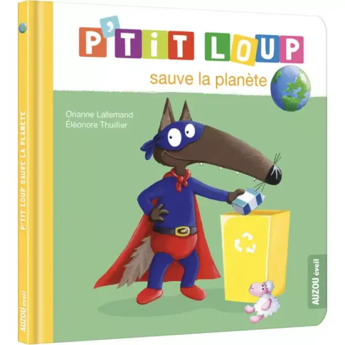 P'tit loup sauve la planète