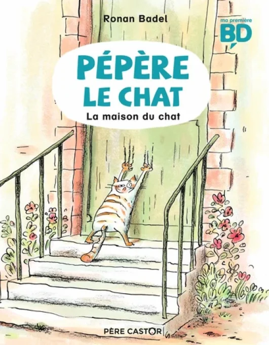 Pépère le chat, tome 1 la maison du chat