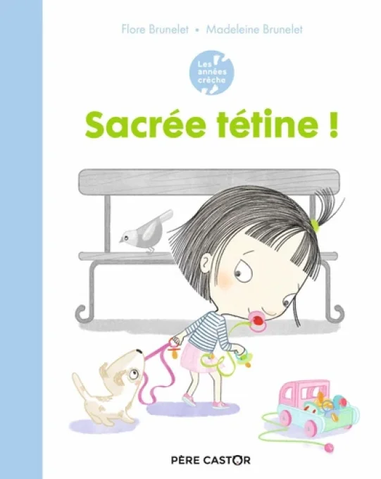 Sacrée tétine !