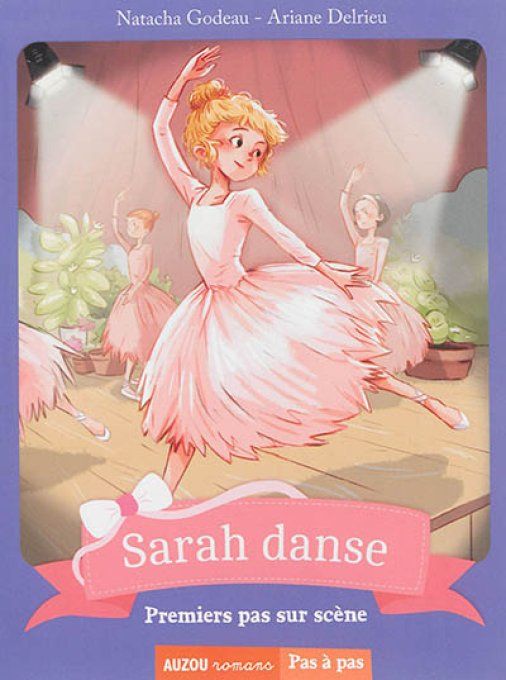 Sarah danse, premiers pas sur scène