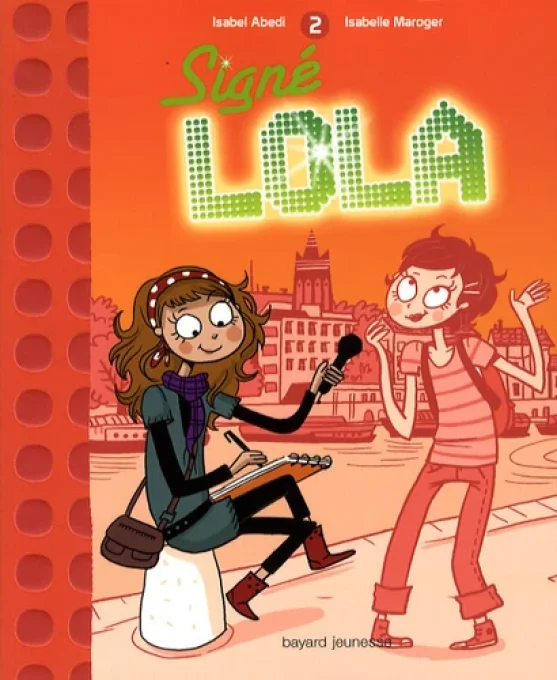 Signé Lola tome 2